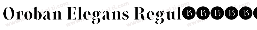 Oroban Elegans Regul字体转换